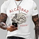 Men's Make Alcatraz Great Again Florida Everglades Dark Humor Tee