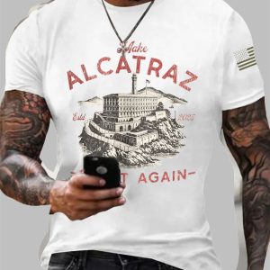Men's Make Alcatraz Great Again Florida Everglades Dark Humor Tee
