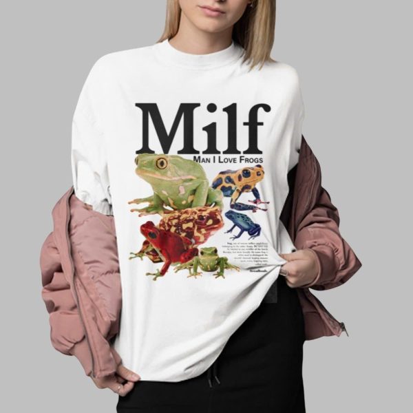 Millf Man I Love Frogs Shirt 0 2