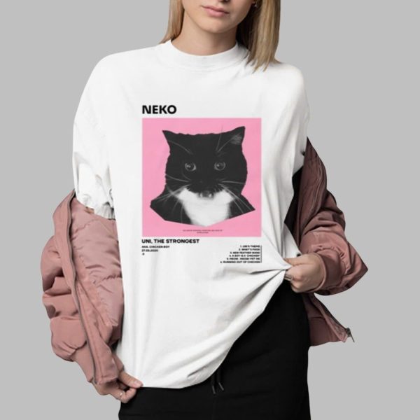 Neko Uni The Strongest Shirt 0 2