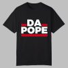 Pope Leo Da Pope Shirt 0 0