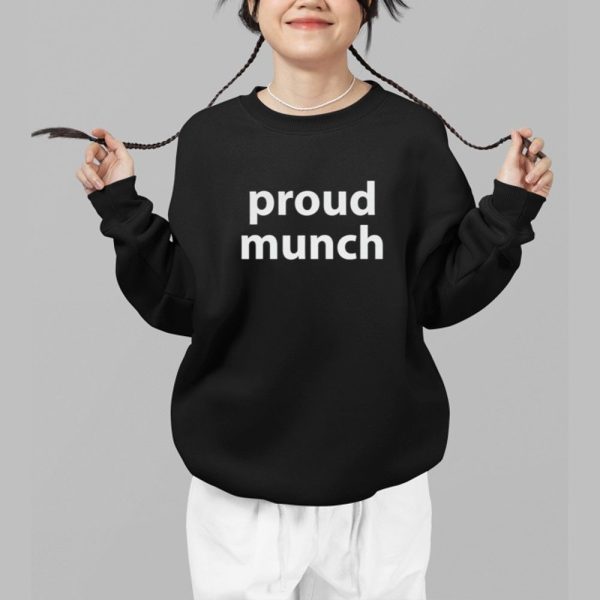 Proud Munch Shirt 1 b