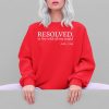 Resolved To Live With All My Might Shirt 5 4