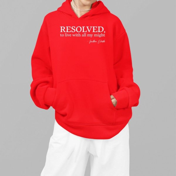 Resolved To Live With All My Might Shirt 5 5
