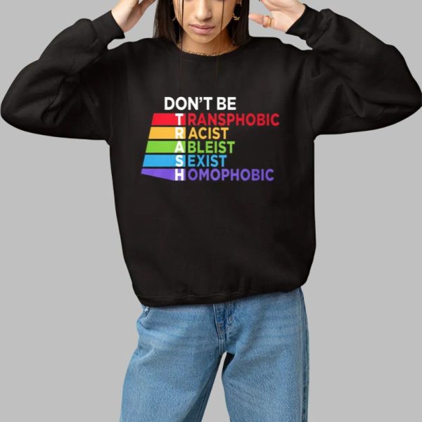 Tabitha Brown Dont Be Trash Transphobic Racist Ableist Sexist Homophobic Shirt 1 1