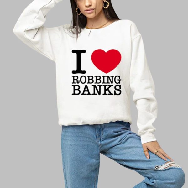 Tamiromari I Love Robbing Banks Shirt 1 a
