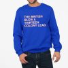 The British Blew A Thirteen Colony Lead Shirt 4 11