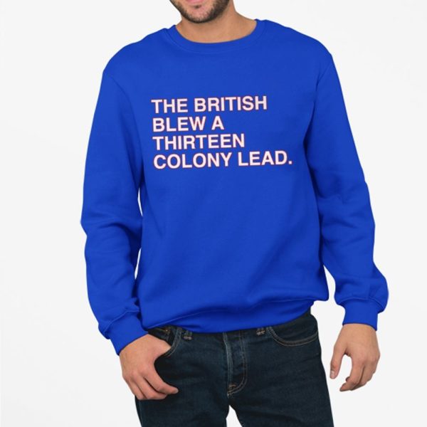 The British Blew A Thirteen Colony Lead Shirt 4 11