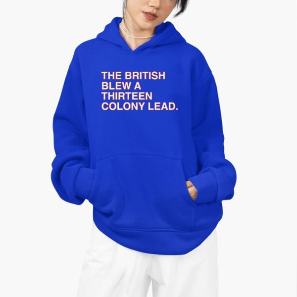 The British Blew A Thirteen Colony Lead Shirt 4 12