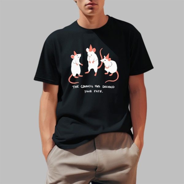 The Council Has Decided Your Fate Rat Council Shirt 0 1