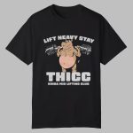The Sanders Lift Heavy Stay Thicc Kinda Mid Lifting Club Shirt