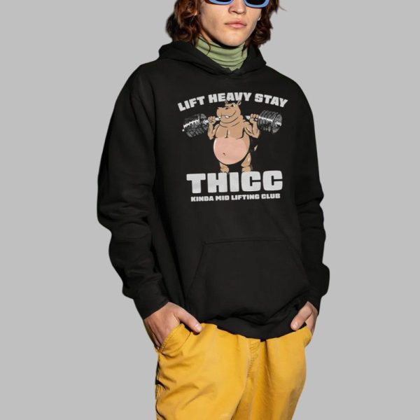 The Sanders Lift Heavy Stay Thicc Kinda Mid Lifting Club Shirt 2 1