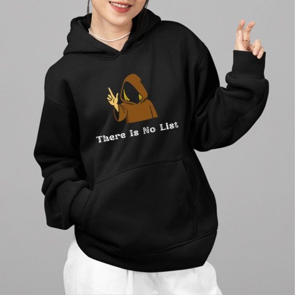 There Is No List Epstein Files Shirt 2 6