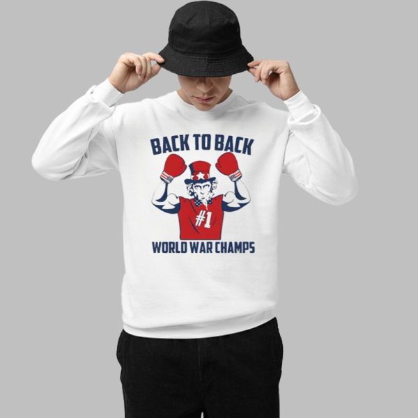 Uncle Sam Back To Back World War Champs Shirt 1 1