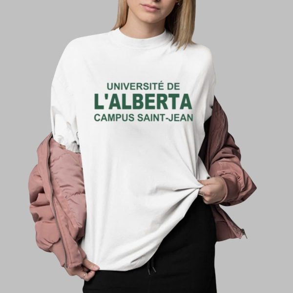 Universite De Lalberta Campus Saint Shirt 0 2