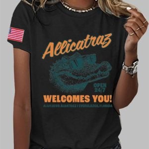 Women's Alligators Welcomes You Alligator Alcatraz Everglades Florida Printed T-shirt
