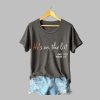 Womens Hes On The List And You Know It Print T shirt 2