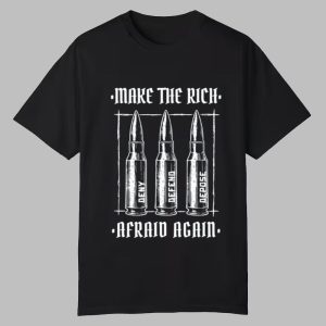 Make The Rich Afraid Again Anti-Fascist Shirt