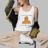 l Havent Been Feeling Fantastic 4 A While Now Shirt 3 d