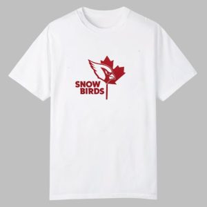 Cardinals Snow Birds From The North To The Desert Shirt 0 0