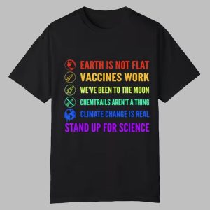 Earth is Not Flat Vaccines Work Moon Science Shirt 0 0