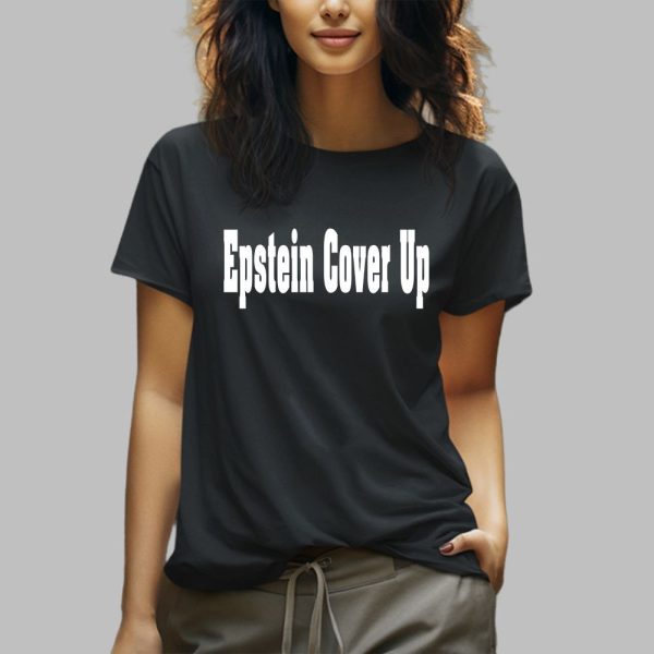 Trump Epstein Cover Up Shirt 2 5