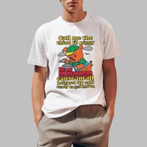 Call Me The Third Lil Piggy Shirt 0 1