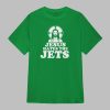 0 Jesus Hate The Jets Shirt 0 0