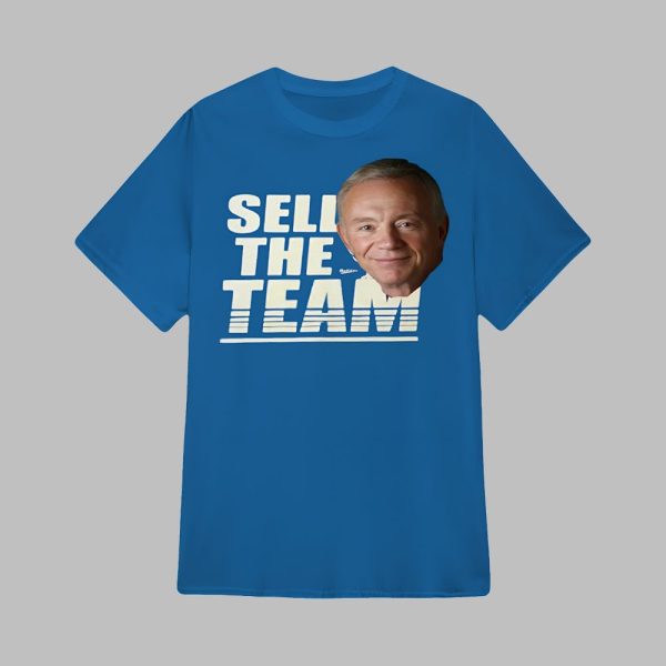 1 Jerry Jones Sell The Team Shirt 0 0 z