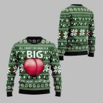 2025 Christmas All I Want For Xmas Is A Big Squat Ugly Christmas Sweater