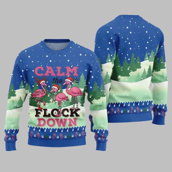 2025 Christmas Calm The Flock Down Ugly Christmas Sweater 3