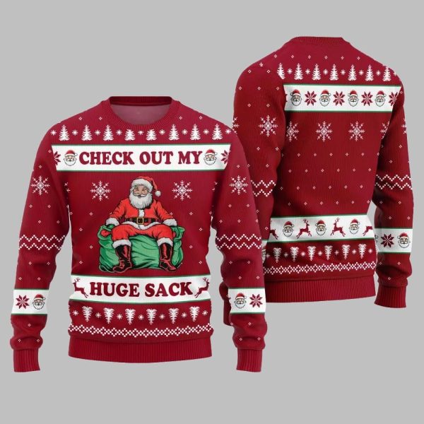2025 Christmas Check Out My Huge Sack Santa Ugly Christmas Sweater 1