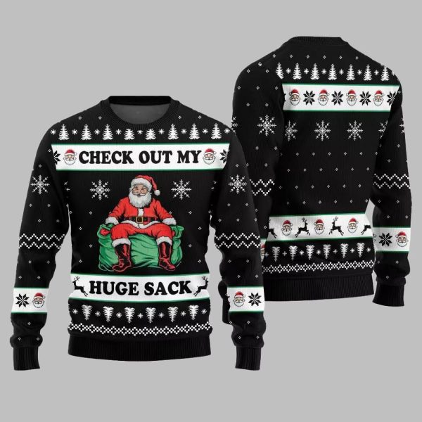 2025 Christmas Check Out My Huge Sack Santa Ugly Christmas Sweater 2