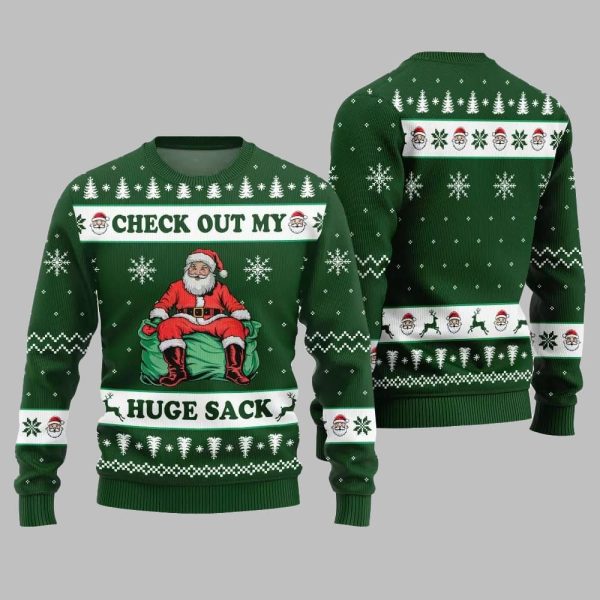 2025 Christmas Check Out My Huge Sack Santa Ugly Christmas Sweater 3
