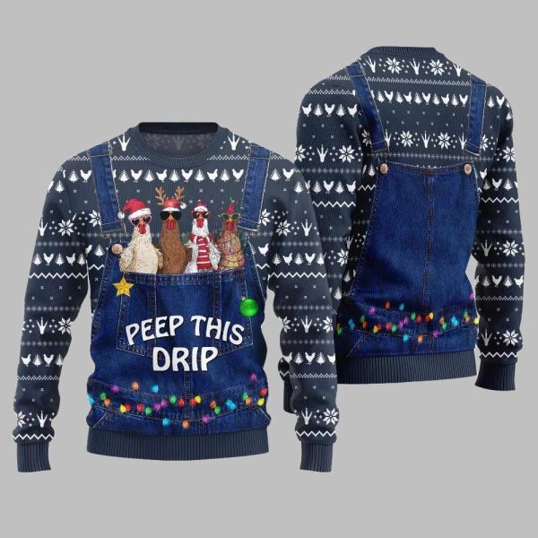 2025 Christmas Chicken Peep This Drip Ugly Christmas Sweater 1