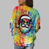 2025 Christmas Dont Stop Believe Santa Claus Tie Dye Shirt 3