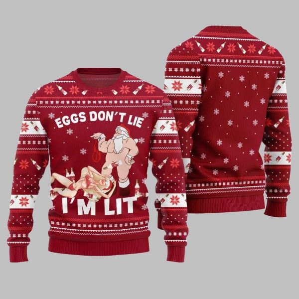 2025 Christmas Eggs Dont Lie Im Lit Naughty Ugly Christmas Sweater 3