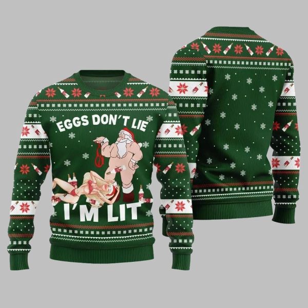 2025 Christmas Eggs Dont Lie Im Lit Naughty Ugly Christmas Sweater 4