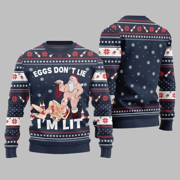 2025 Christmas Eggs Dont Lie Im Lit Naughty Ugly Christmas Sweater 5
