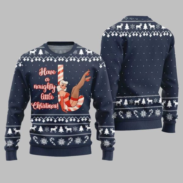 2025 Christmas Girl Candy Have A Naughty Little Christmas Ugly Christmas Sweater 5