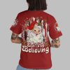 2025 Christmas Santa Don't Stop Believing Shirt