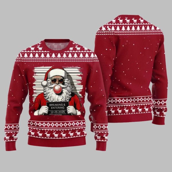 2025 Christmas Santas Breaking And Entering Ugly Christmas Sweater 4