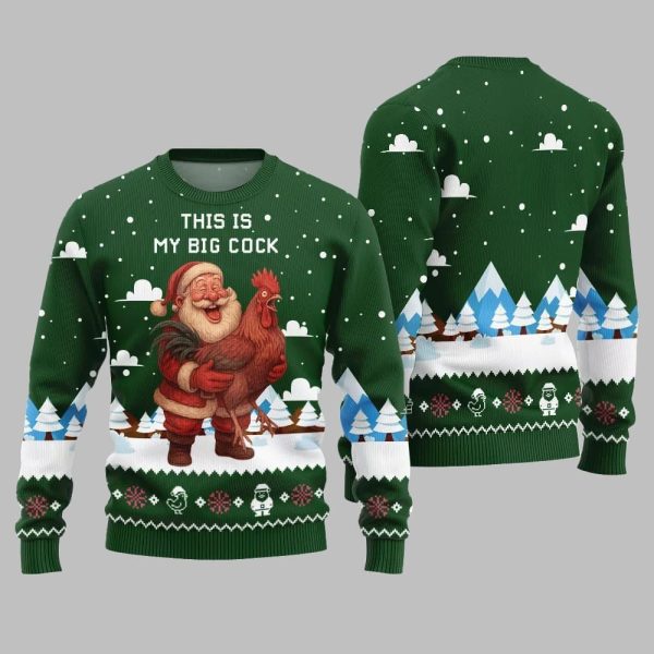 2025 Christmas This Is My Big Cock Santa Rooster Ugly Christmas Sweater 2