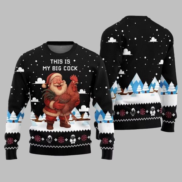 2025 Christmas This Is My Big Cock Santa Rooster Ugly Christmas Sweater 3