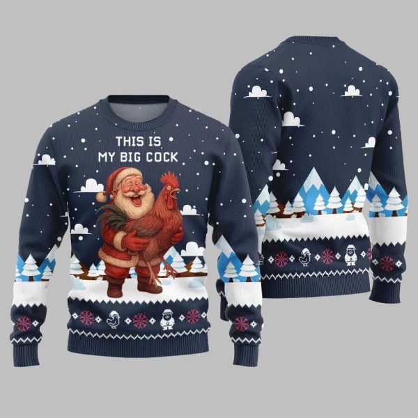 2025 Christmas This Is My Big Cock Santa Rooster Ugly Christmas Sweater 4