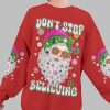 2025 Dont Stop Believe Claus Christmas Shirt 3