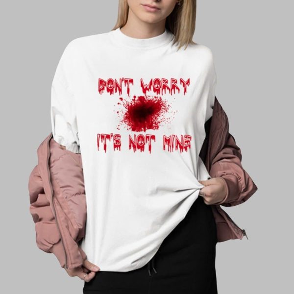 2025 Halloween Dont Worry Its Not Mine Shirt 0 2