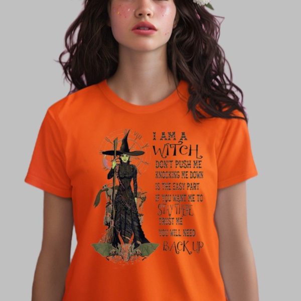 2025 Halloween I Am a Witch Dont Push Me Halloween Shirt 0 1 x