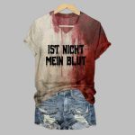 2025 Halloween Ist Nicht Mein Blut Bloody Shirt