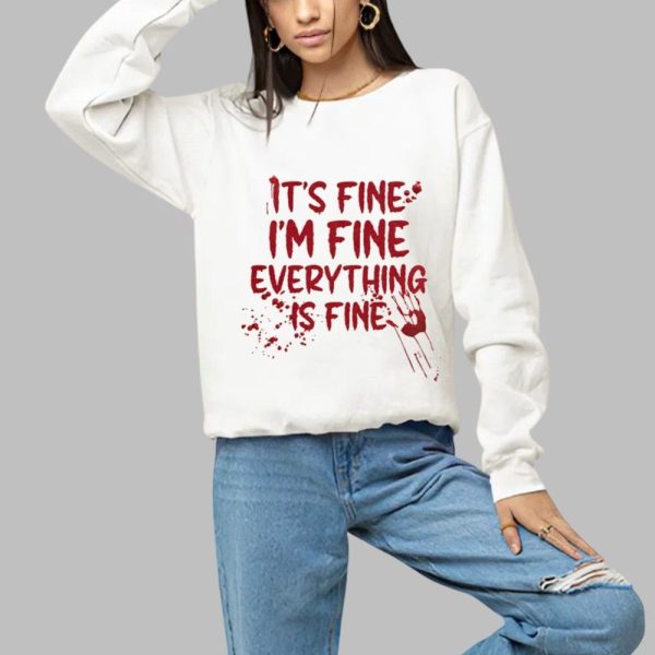 2025 Halloween Its Fine Im Fine Everything Is Fine Shirt 1 a